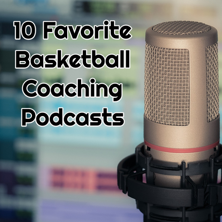 The BEST Basketball Coaching Podcasts