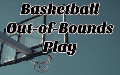 Out of Bounds Play