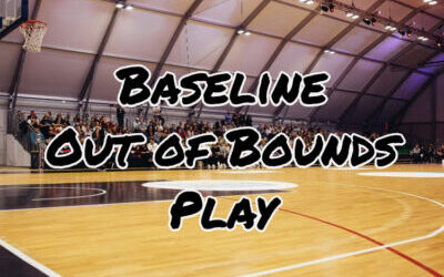 Baseline Out of Bounds Play (BLOB)